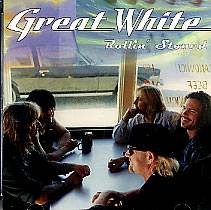Great White : Rollin' Stoned